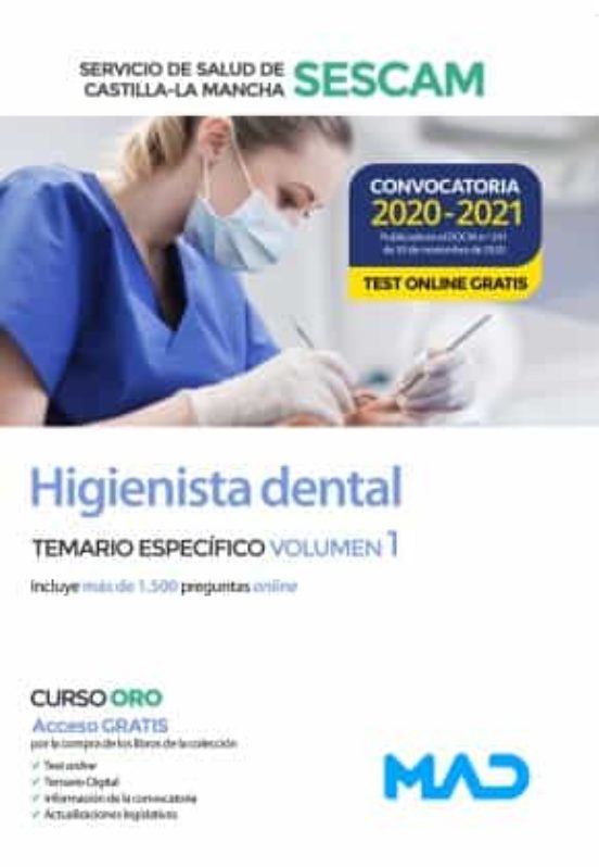 Higienista Dental Del Servicio De Salud De Castilla-La Mancha . Temario Específico Volumen 1