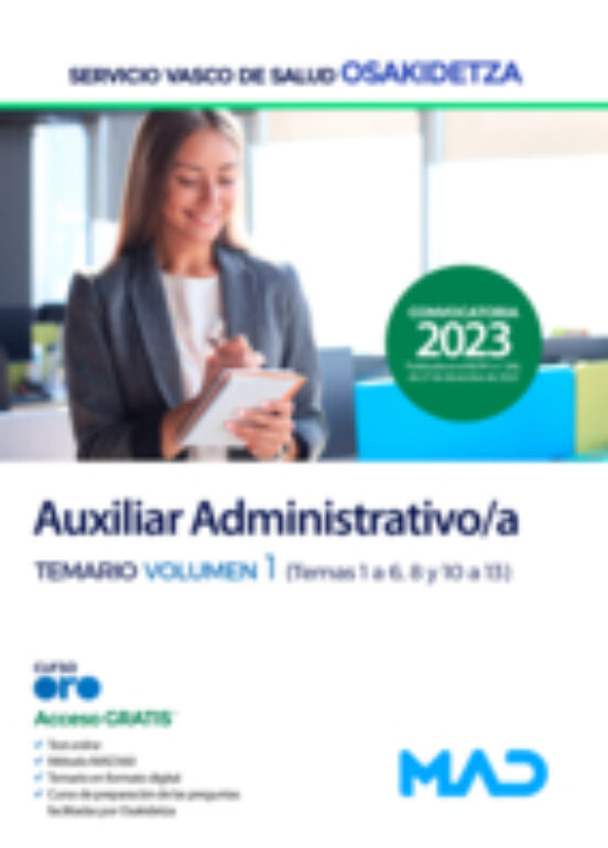 Auxiliar Administrativo/a. Temario Vol. 1 Servicio Vasco De Salud Osak