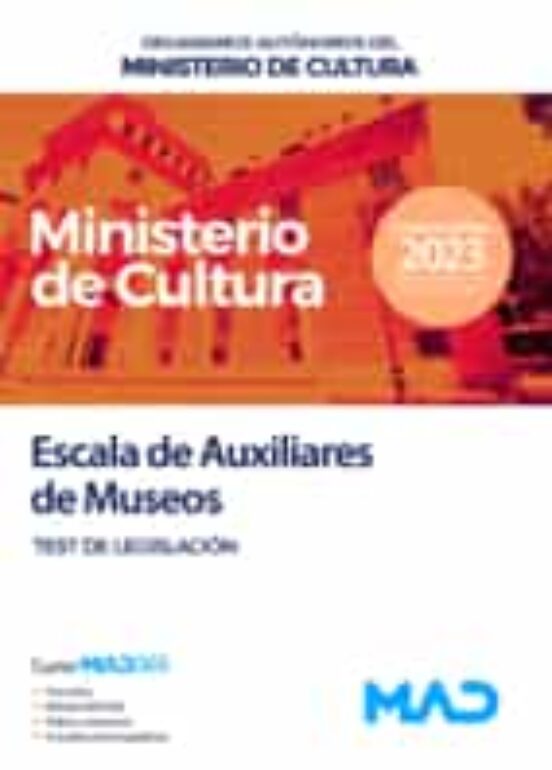 Escala De Auxiliares De Museos. Test De Legislación. Organismos Autóno
