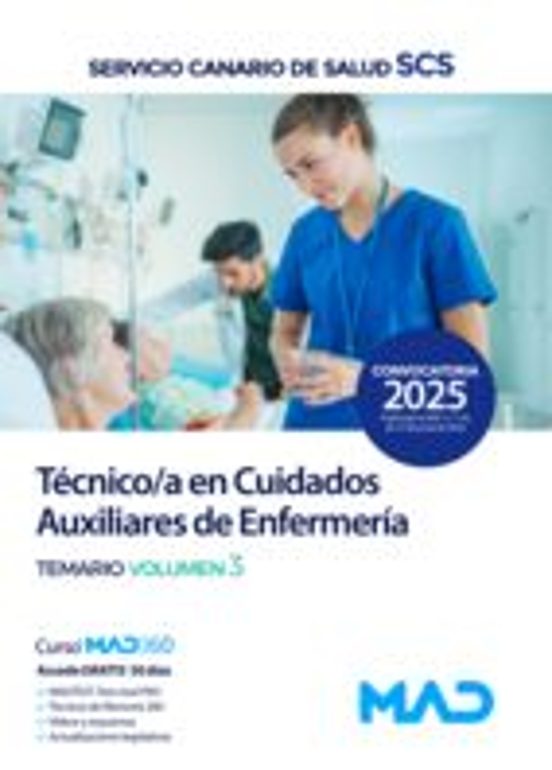 Técnico/a En Cuidados Auxiliares De Enfermería Del Servicio Canario De Salud. Temario Volumen 3