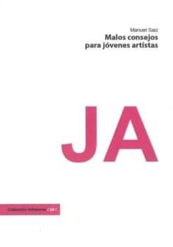 Malos Consejos Para Jóvenes Artistas