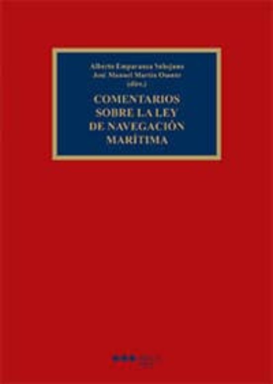 Comentarios Sobre La Ley De Navegación Marítima