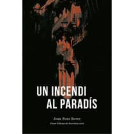 Un Incendi Al Paradms