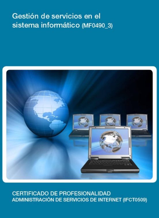 Mf0490_3 Gestion de Servicios en el Sistema Informatico
