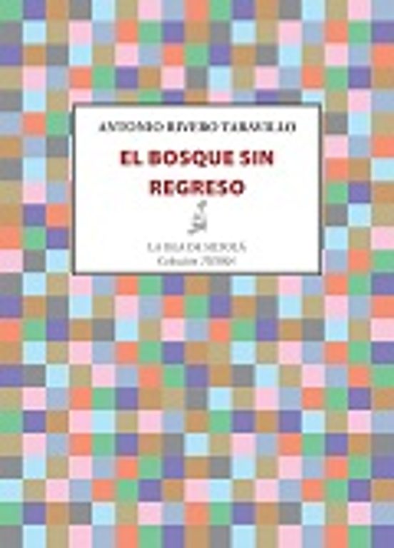 El Bosque Sin Regreso