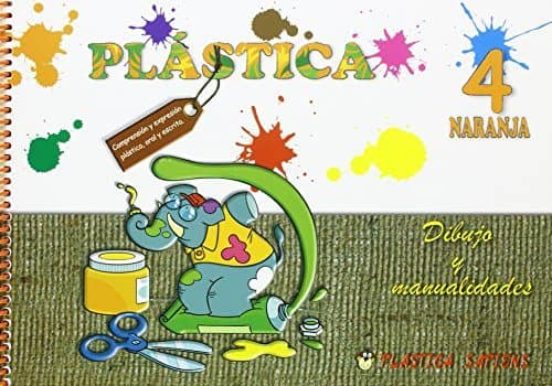 Plástica Naranja Sapiens 4º Primaria Ed 2016
