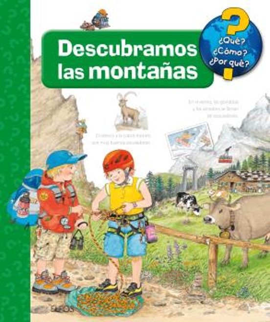 Descubramos Las Montañas: ¿que? ¿como? ¿por Que?