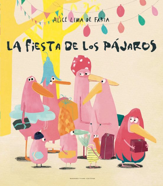 La Fiesta De Los Pájaros
