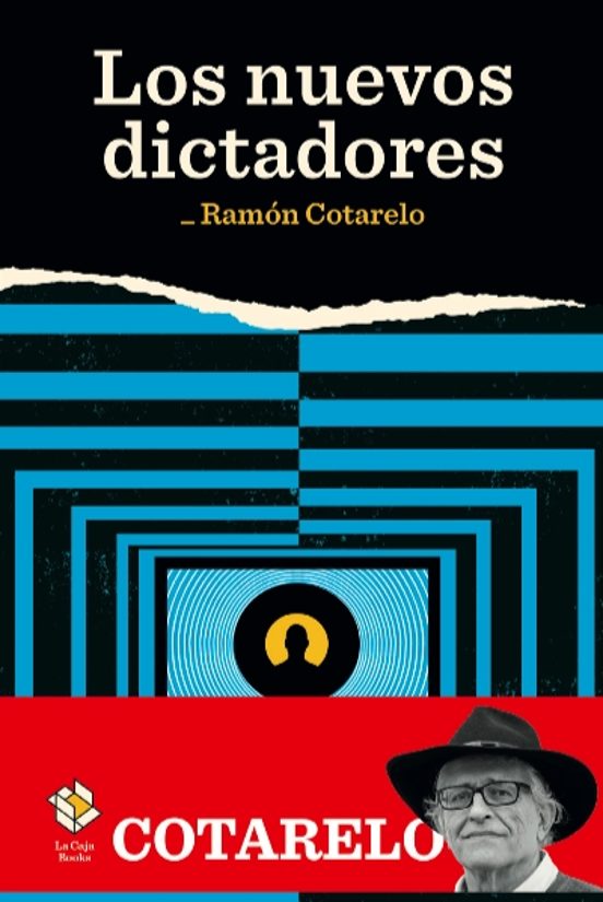 Los Nuevos Dictadores