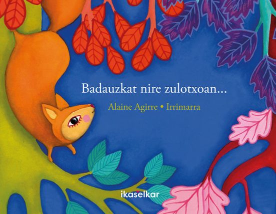 Badauzkat Nire Zulotxoan
