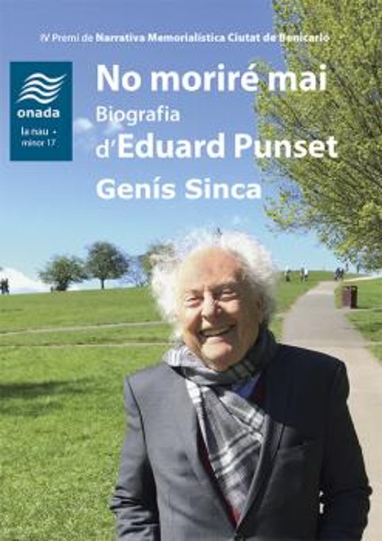 No Morire Mai. Biografia Deduard Punset