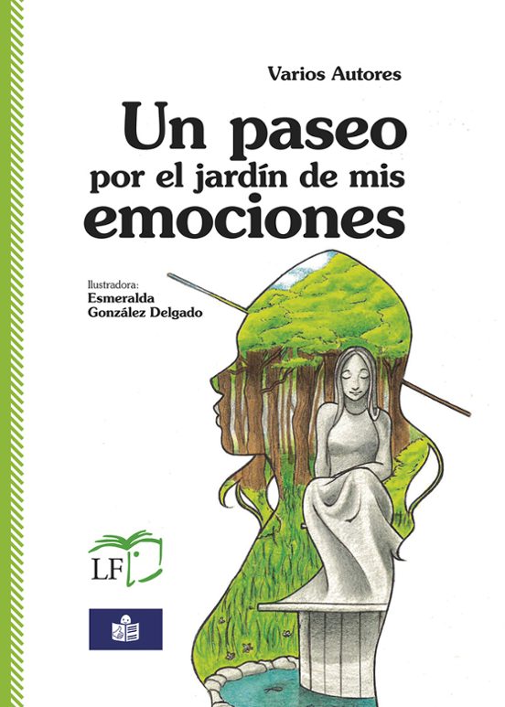 Un Paseo Por El Jardín De Mis Emociones