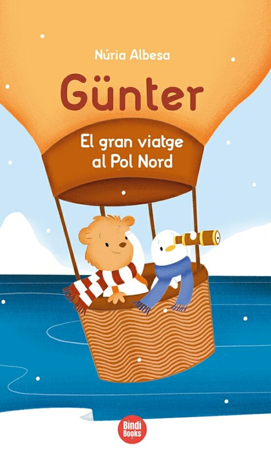 El Gran Viatge Al Pol Nord. Gunter El Petit Os Bru