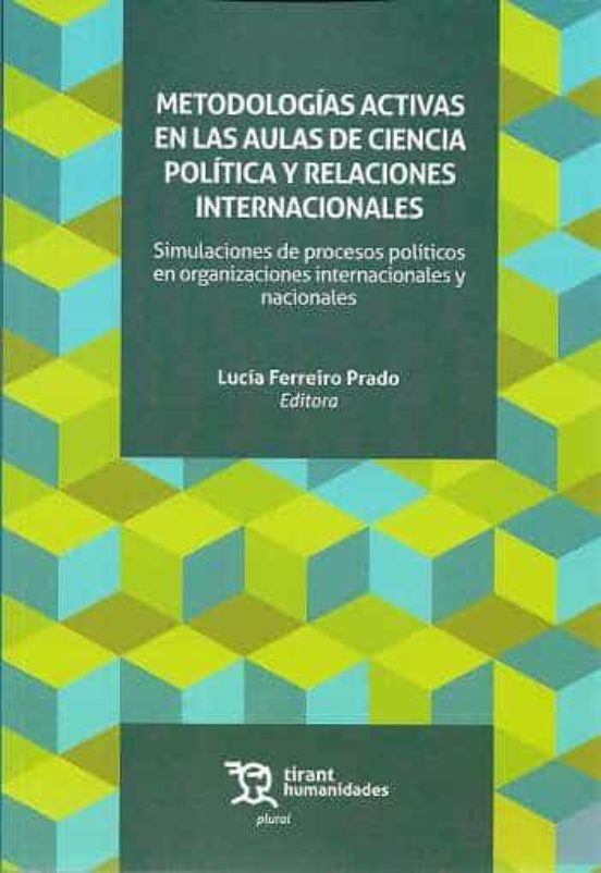 Metodologías Activas En Las Aulas De Ciencia Política Y Relaciones Internacionales
