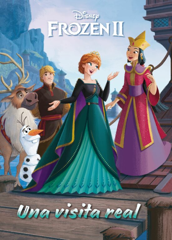 Frozen 2. Una Visita Real: Cuento
