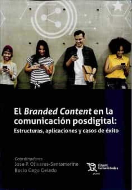 El Branded Content En La Comunicacion Posdigital