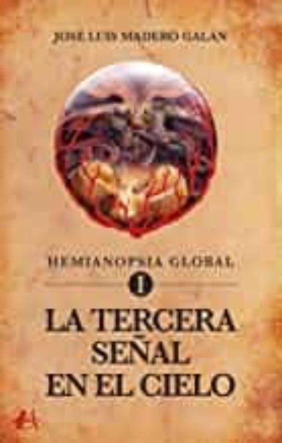 La Tercera Señal En El Cielo