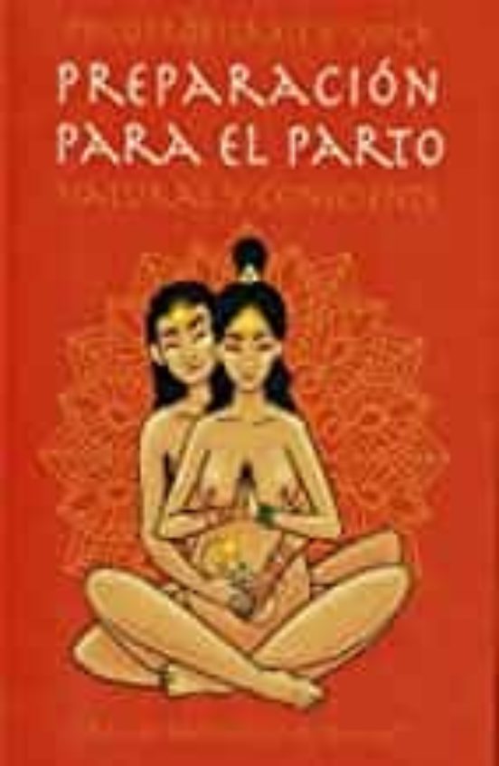 Preparacion Para El Parto Natural Y Consciente