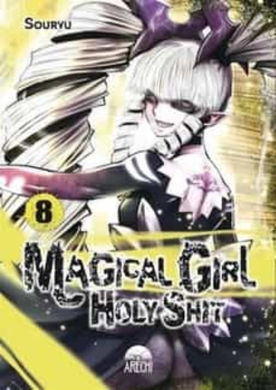 Magical Girl Holy Shit 8