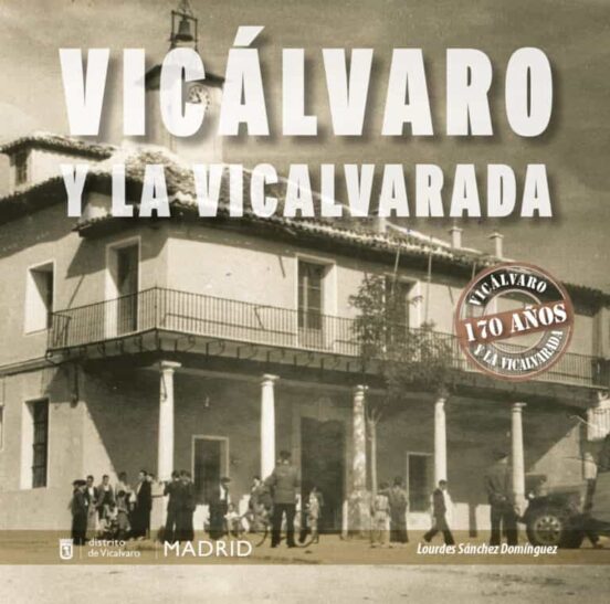 Vicálvaro Y La Vicalvarada