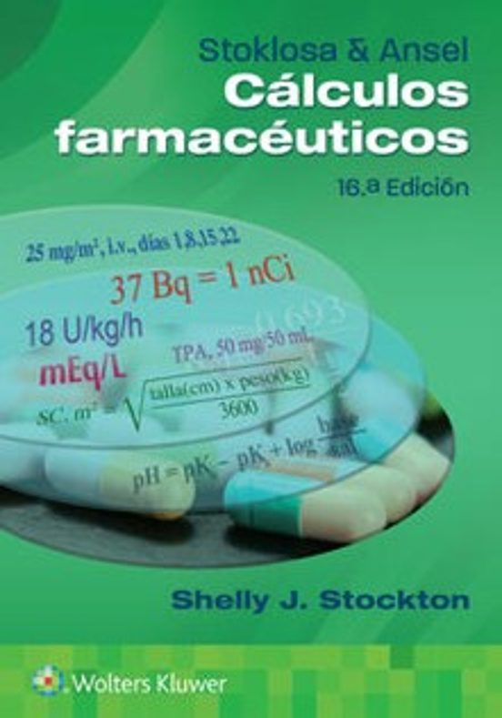 Stoklosa Y Ansel. Cálculos Farmacéuticos