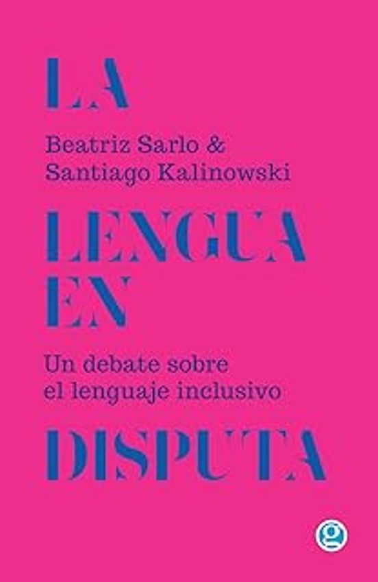 La Lengua En Disputa