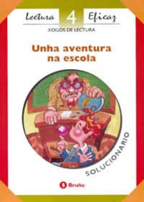Unha Aventura Na Escola. Solucionario