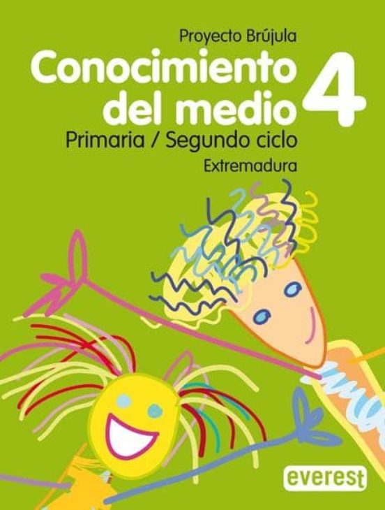 Conocimiento Del Medio. 4º Primaria. Proyecto Brújula. Extremadur