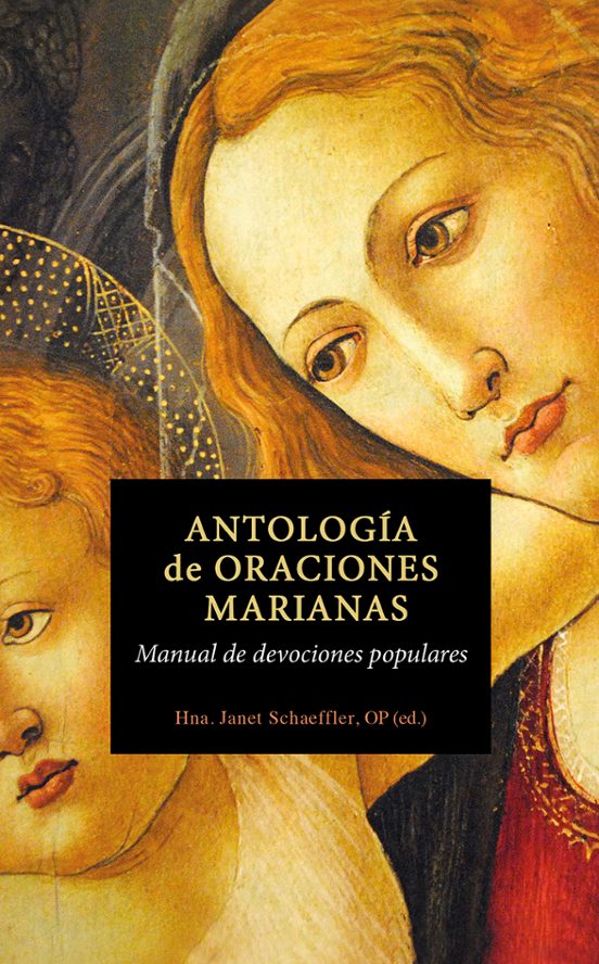 Antologia De Oraciones A Maria