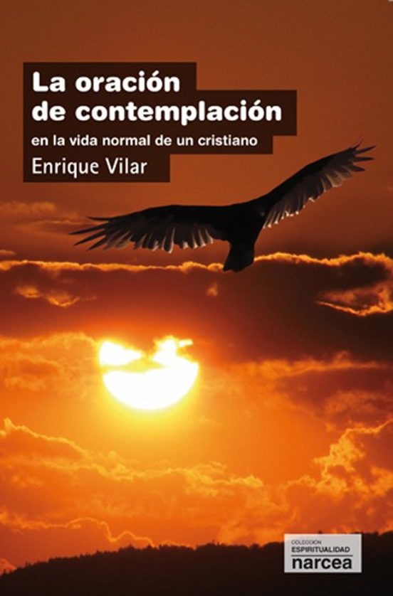 La Oración De Contemplación