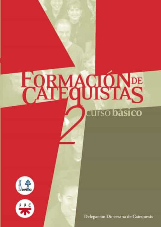 Formacion De Catecistas 2: Curso Basico