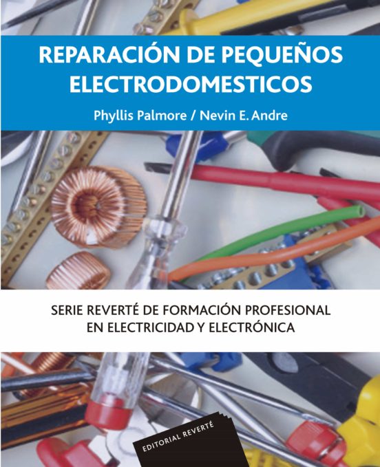 Reparación De Pequeños Electrodomésticos