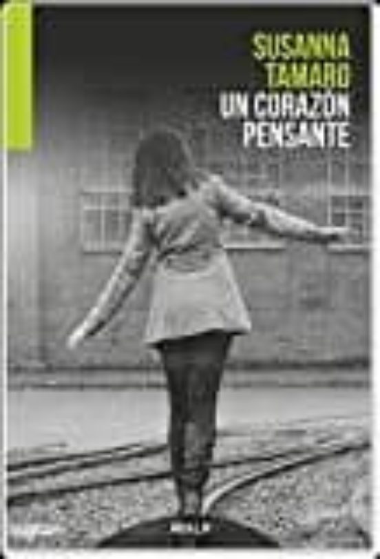 Un corazón pensante