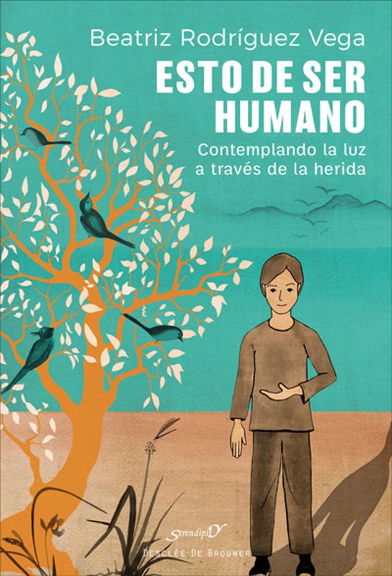 Esto De Ser Humano. Contemplando La Luz A Través De La Herida