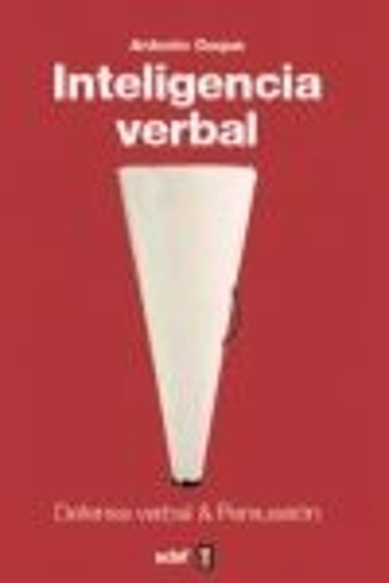 Inteligencia Verbal: Defensa Verbal y Persuasion