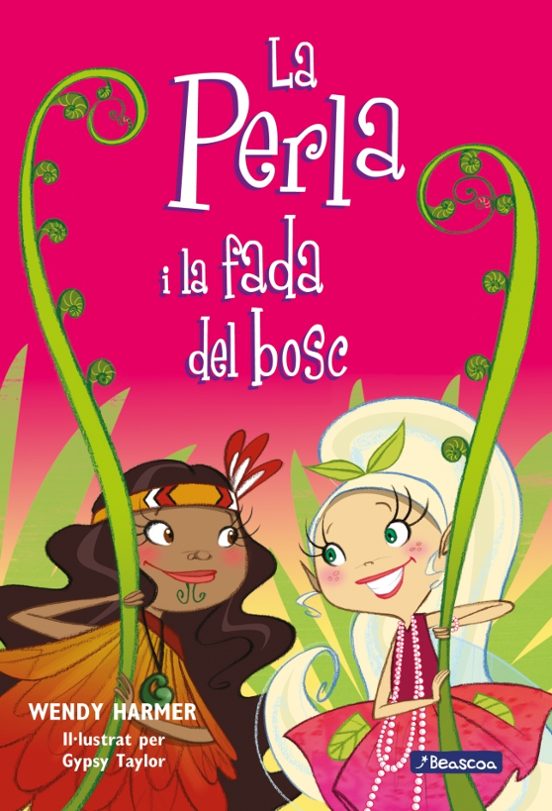 Perla I La Fada Del Bosc