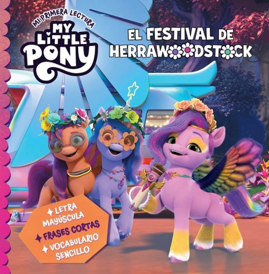 My Little Pony. Mi Primera Lectura - El Festival Del Bosque De La Herr