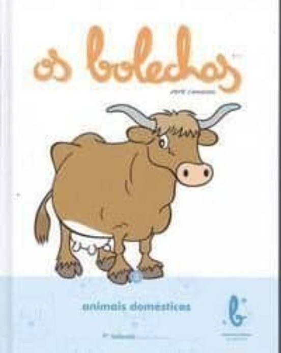 Os Bolechas 3. Os Animais Domesticos