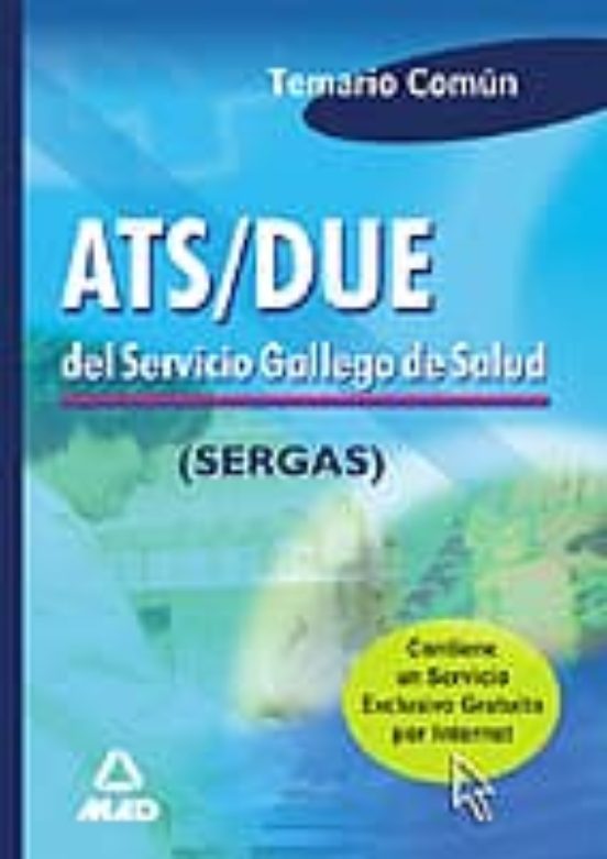Ats/due Del Servicio Gallego De Salud: Temario Comun