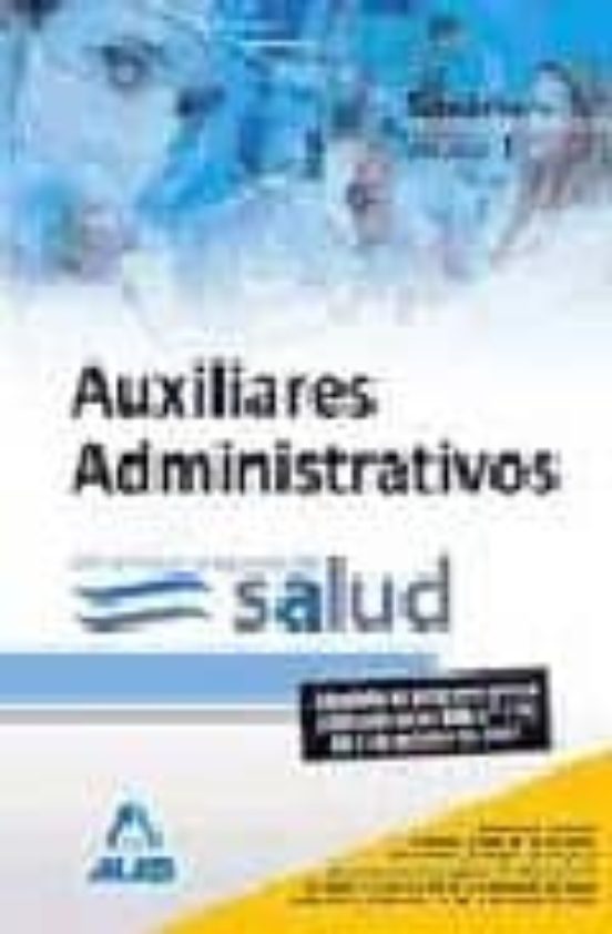 Auxiliares Administrativos Del Servicio Aragonés De Salud. Temari Emar