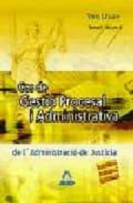Cos De Gestio Processal I Administrativa De L Administracio De Ju Stic