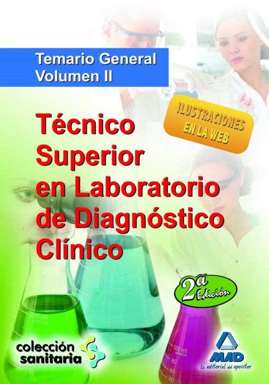 Técnico Superior En Laboratorio De Diagnóstico Clínico. Temario General. Volumen Ii