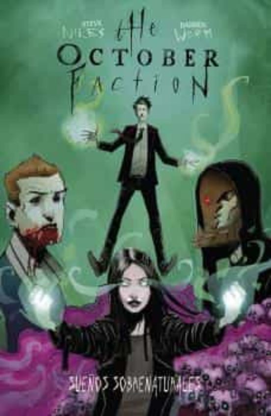 The October Faction 5 Sueños Sobrenaturales