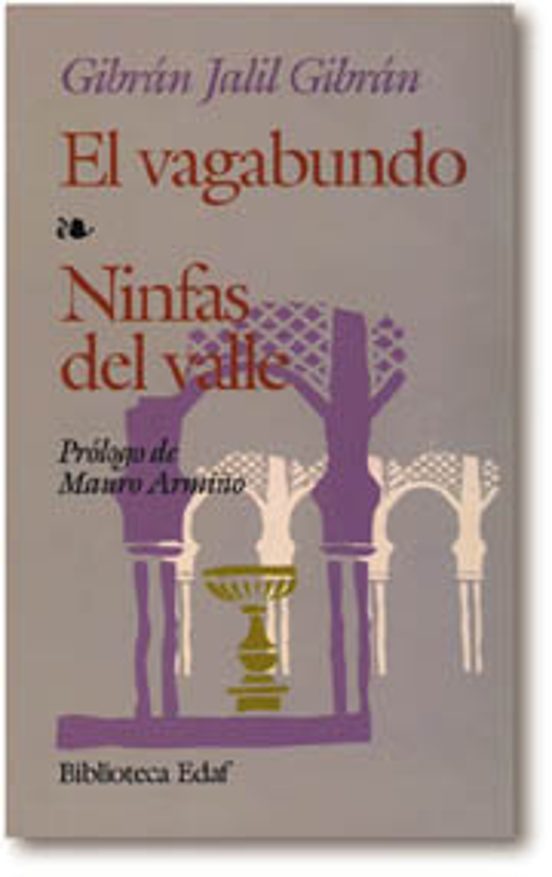 El vagabundo. Ninfas del valle