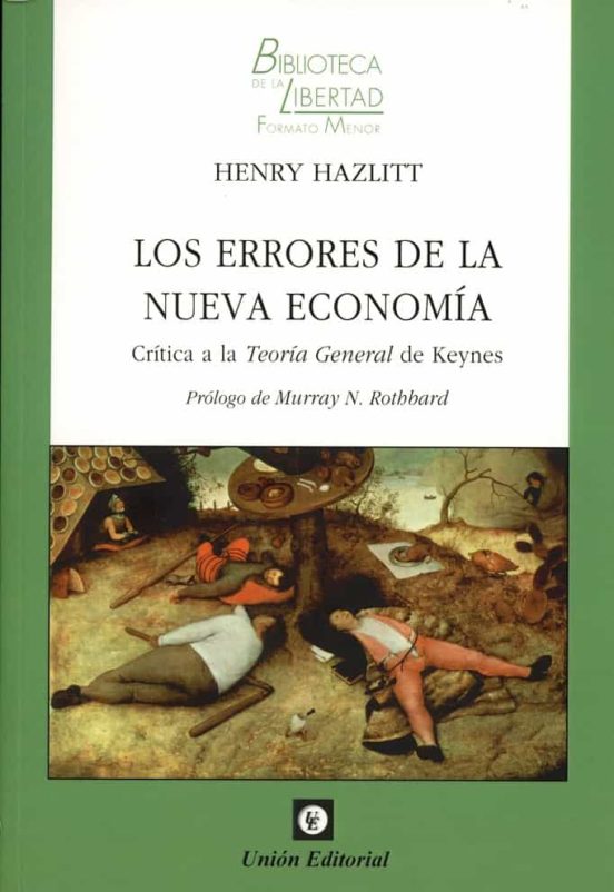 Los Errores De La Vieja Economía