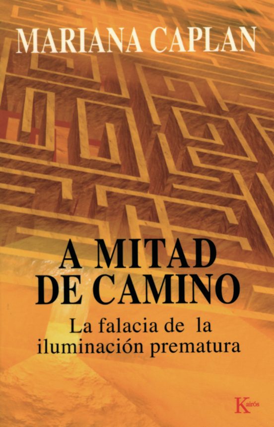 A Mitad De Camino: La Falacia De La Iluminacion Prematura