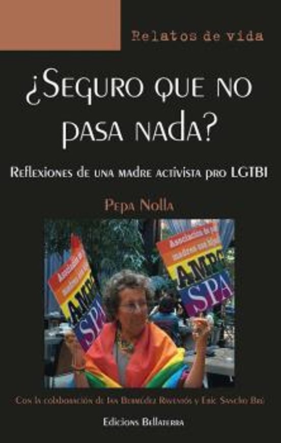 ¿seguro Que No Pasa Nada?