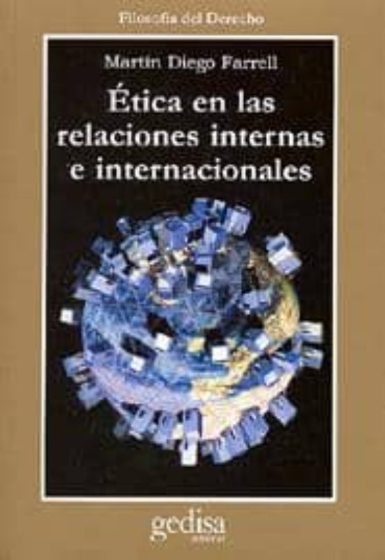 Ética En Las Relaciones Internas E Internacionales