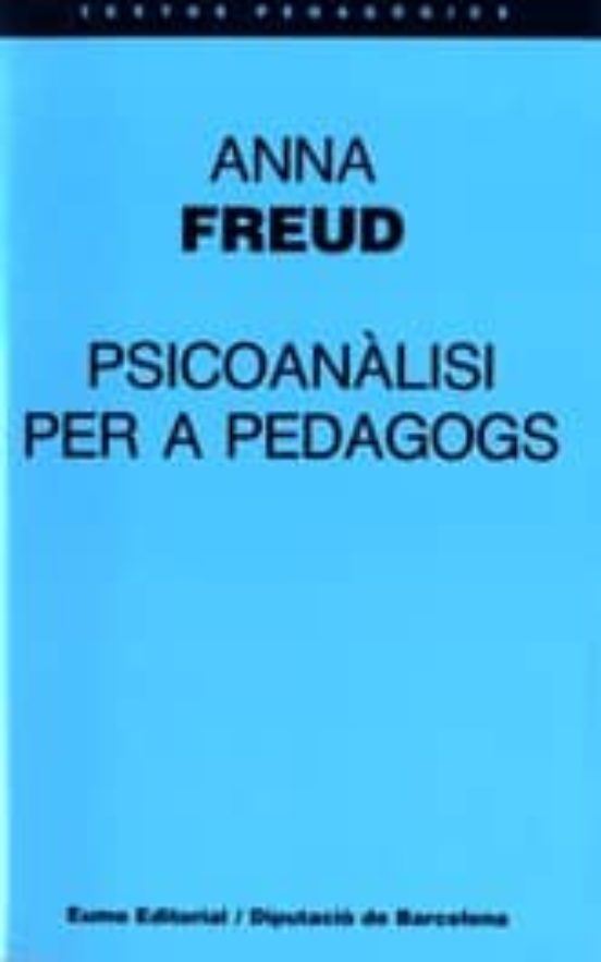 Psicoanàlisi Per A Pedagogs