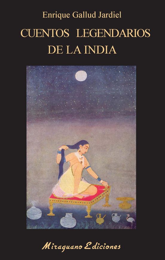 Cuentos Legendarios De La India